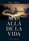 Mas Alla De La Vida (Spanish Edition)