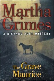 The Grave Maurice (Richard Jury, Bk 18) (Audio Cassette) (Abridged)