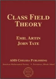 Class Field Theory (Advanced Book Classics)