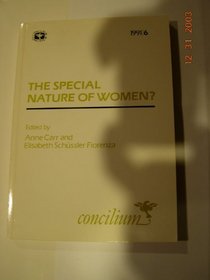 The Special Nature of Women (Concilium)