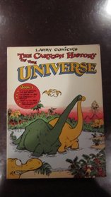 Larry Gonick's the Cartoon History of the Universe, Book 1