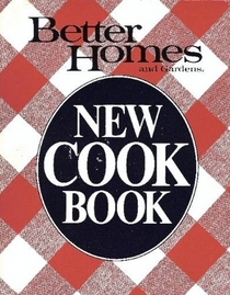 Better Homes and Gardens New Cook Book (Better homes and gardens books)
