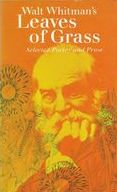 Leaves of grass;: Selected poetry and prose