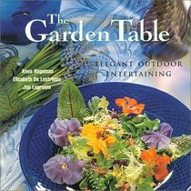 The Garden Table: Elegant Outdoor Entertaining