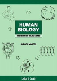 Higher Grade Human Biology Course Notes