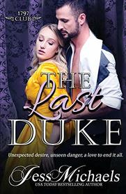 The Last Duke (1797 Club)