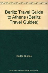 Berlitz Travel Guide to Athens (Berlitz Travel Guides)