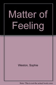 Matter of Feeling