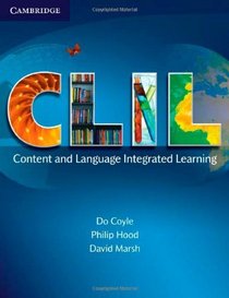 CLIL: Content and Language Integrated Learning