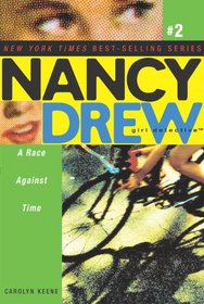 Race Against Time (Nancy Drew: Girl Detective)