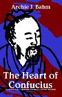 The Heart of Confucius: Interpretations of 