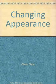 Changing Appearance