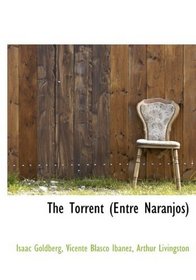 The Torrent (Entre Naranjos)