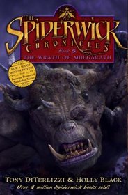 The Wrath of Mulgarath (Spiderwick Chronicles, Bk 5)