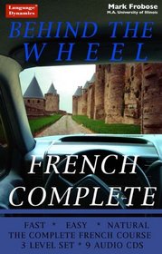 French Behind the Wheel Complete 3 Level Course: 9 Multi-Track CDs