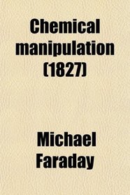 Chemical manipulation (1827)