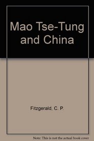 Mao Tse-Tung and China