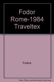 Fodor Rome-1984 Traveltex