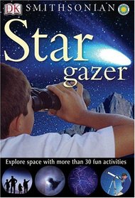 Smithsonian: Star Gazer (Smithsonian Nature Activity Guides)