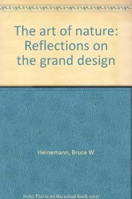 The art of nature: Reflections on the grand design