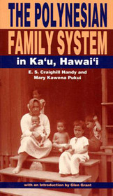 The Polynesian Family System in Ka'u, Hawai'i