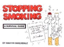 Stopping Smoking: A Survival Guide