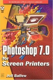 Photoshop 7.0 for Screen Printers