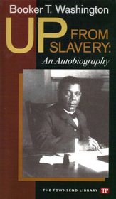 Up From Slavery: An Autobiography