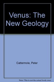 Venus: The New Geology