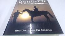 Tapestry of turf: The history of New Zealand racing, 1840-1987