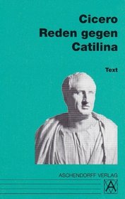 Reden gegen Catilina. Text