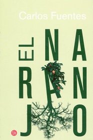 El Naranjo/The Orange Tree (Narrativa)