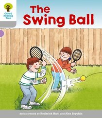 Swingball. Roderick Hunt, Thelma Page (Oxford Reading Tree)