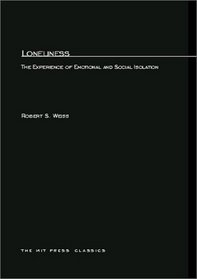 Loneliness: The Experience of Emotional and Social Isolation