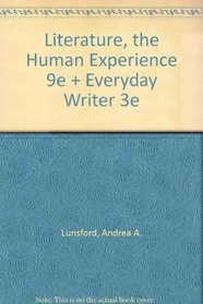 Literature: The Human Experience 9e & Everyday Writer 3e