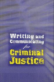 Writing for Criminal Justice
