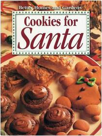 Cookies for Santa (Better Homes and Gardens)
