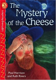 The Mystery of the Cheese (Lightning Readers)