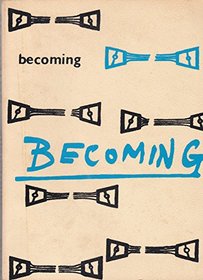 Becoming: Being most of place book III & much of book IV