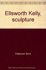 Ellsworth Kelly, sculpture