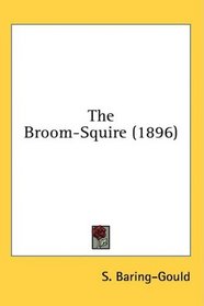 The Broom-Squire (1896)