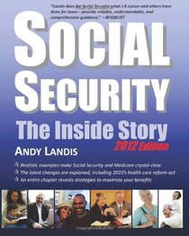 Social Security: The Inside Story, 2012 Edition