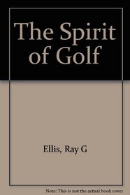The Spirit of Golf