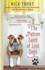 The Patron Saint of Lost Dogs [Large Print] [Hardcover]