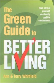 The Green Guide to Better Living