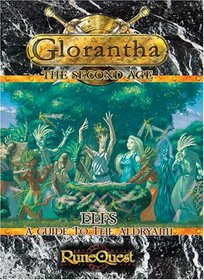 Elfs: A Guide to the Aldryami (Runequest: Glorantha)