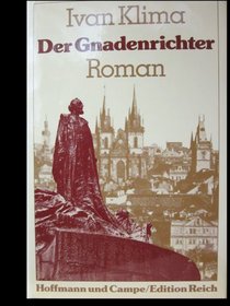 Der Gnadenrichter: Roman (German Edition)
