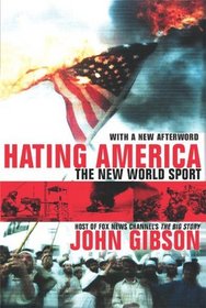 Hating America : The New World Sport