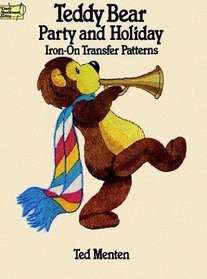 Teddy Bear Party and Holiday Iron-on Transfer Patterns