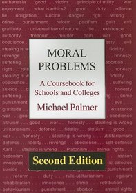 Moral Problems: A Coursebook for Schools and Colleges (Stories of Faith & Fame)